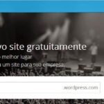 Aprenda como fazer um blog grátis no wordpress sem gastar nada