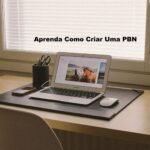 Como Criar Uma PBN e Ranquear no Google – (Material Completo)