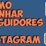 Dicas para conseguir seguidores no Instagram