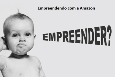 Empreendendo com a Amazon