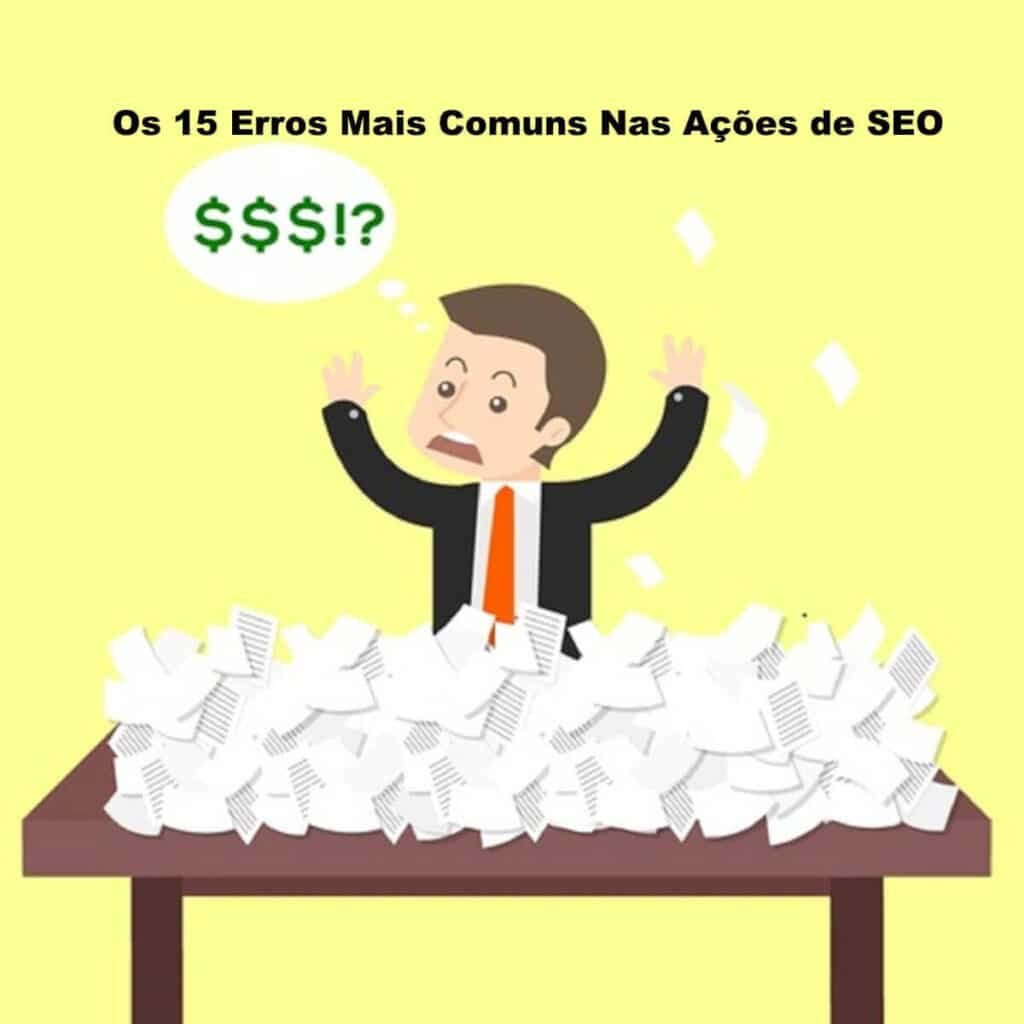 erros mais comuns nas ações de SEO