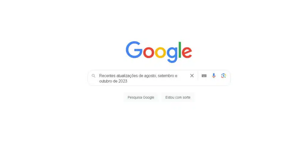 O Google está louco? Recentes atualizações de agosto, setembro e outubro de 2023 O Google está louco